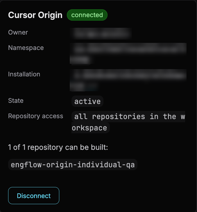 The Cursor Origin card on the EngFlow account page, showing the connected pill, the owner, namespace, installation, state, and repository access values, the list of buildable repositories, and the Disconnect button at the bottom
