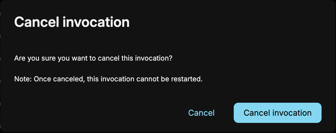 screenshot of the single-invocation cancellation confirmation dialog